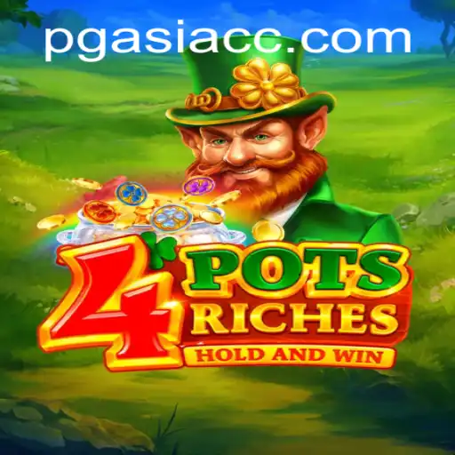 Unlocking the Thrills of 4potsriches: A Comprehensive Guide